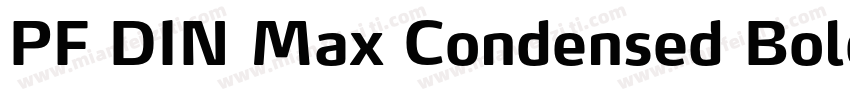 PF DIN Max Condensed Bold字体转换